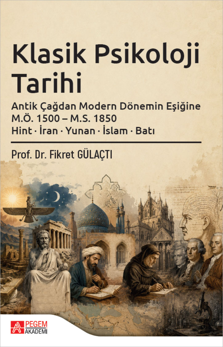 Klasik Psikoloji Tarihi Klasik Psikoloji Tarihi