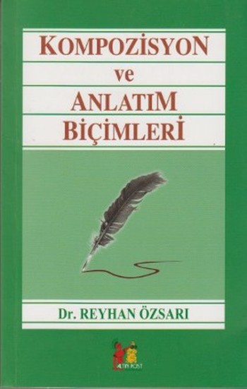 Kompozisyon ve Anlatım Biçimleri