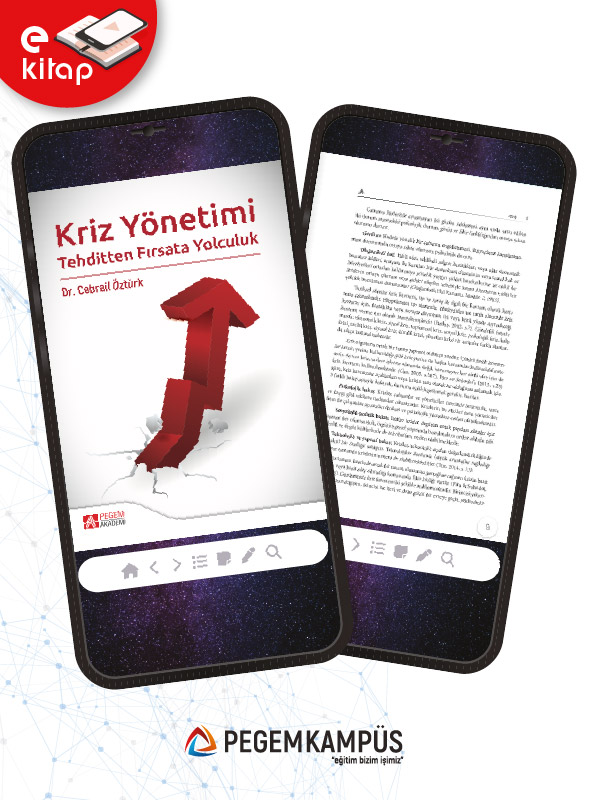 Kriz Yönetimi Tehditten Fırsata Yolculuk (e-kitap) Kriz Yönetimi Tehditten Fırsata Yolculuk (e-kitap)