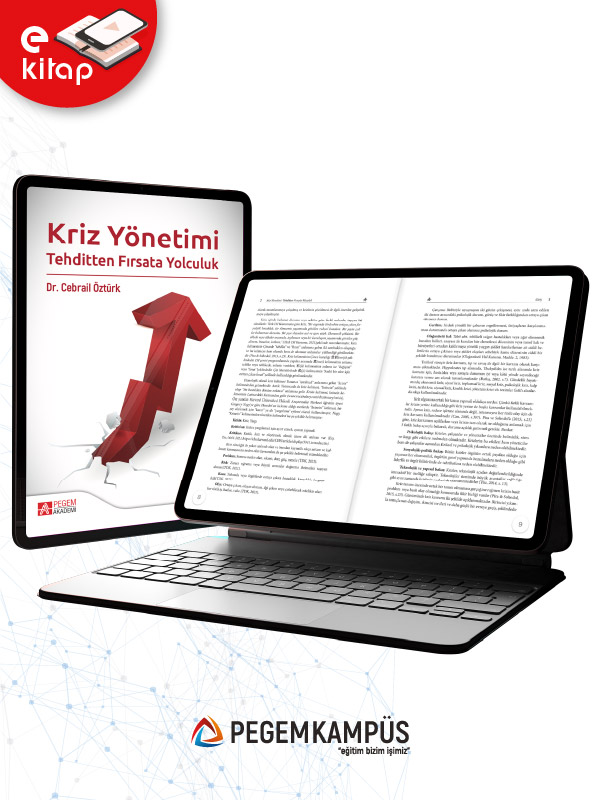 Kriz Yönetimi Tehditten Fırsata Yolculuk (e-kitap) Kriz Yönetimi Tehditten Fırsata Yolculuk (e-kitap)