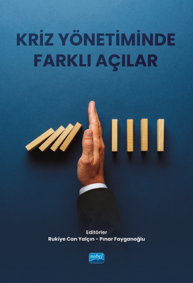 Kriz Yönetiminde Farklı Açılar Kriz Yönetiminde Farklı Açılar