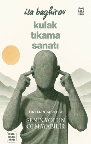 Kulak Tıkama Sanatı