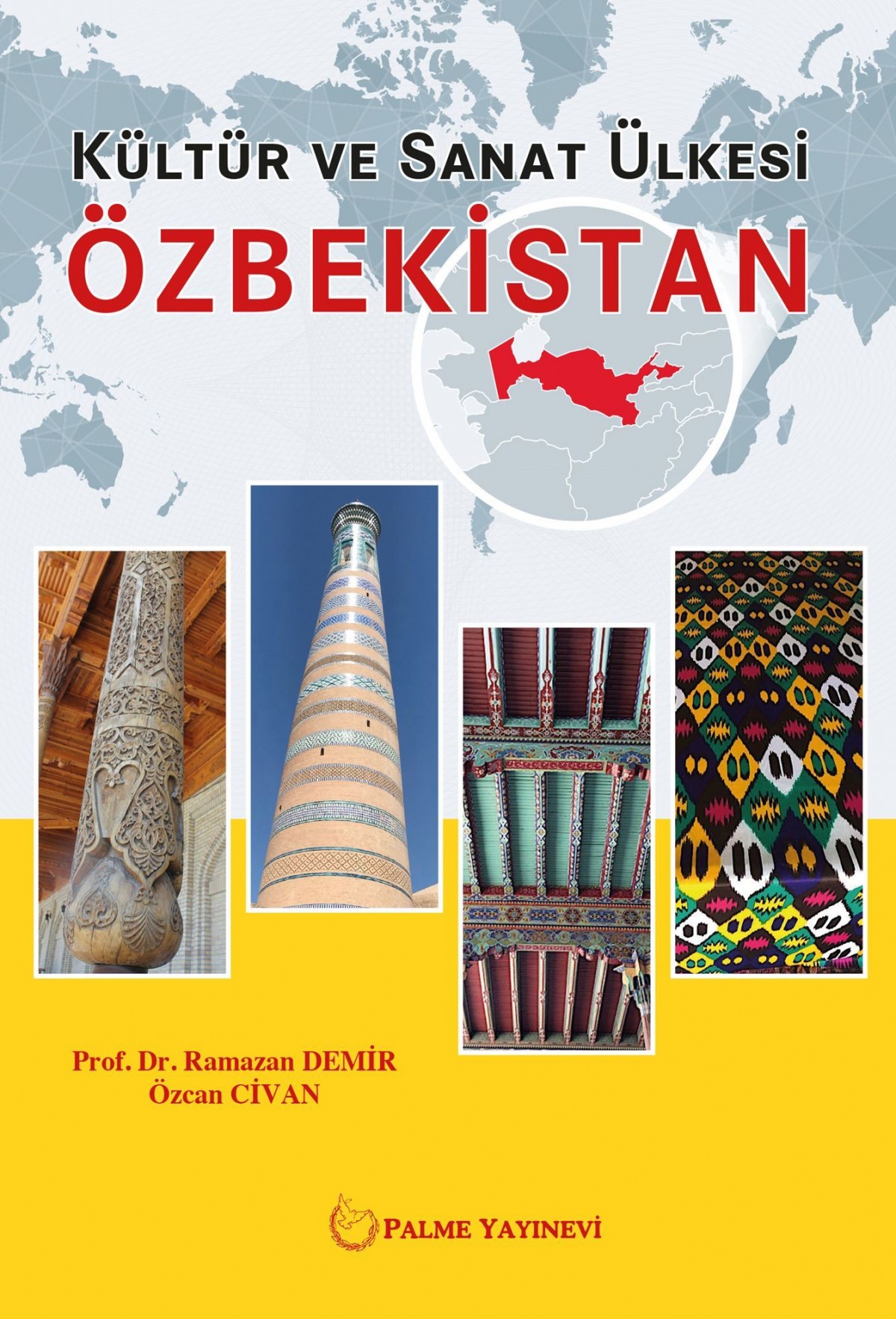 Kültür ve Sanat Ülkesi Özbekistan