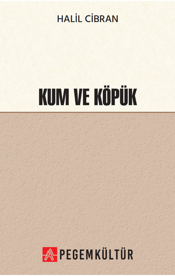 Kum ve Köpük Kum ve Köpük