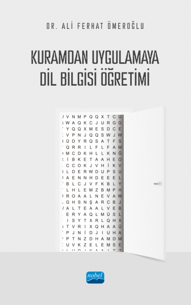Kuramdan Uygulamaya Dil Bilgisi Öğretimi Kuramdan Uygulamaya Dil Bilgisi Öğretimi