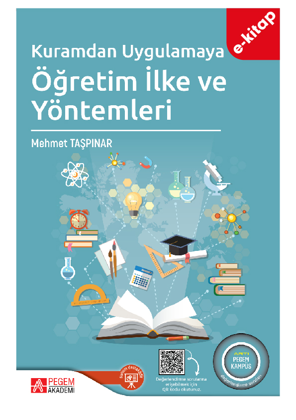 Kuramdan Uygulamaya Öğretim İlke ve Yöntemleri (e-kitap)