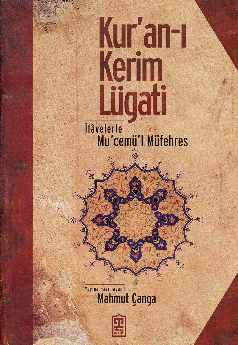 Kur'an-ı Kerim Lügati Kur'an-ı Kerim Lügati