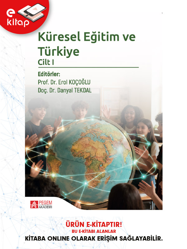 Küresel Eğitim ve Türkiye Cilt I (e-kitap)