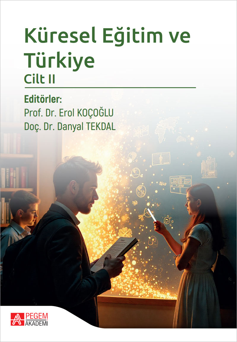 Küresel Eğitim ve Türkiye Cilt II Küresel Eğitim ve Türkiye Cilt II