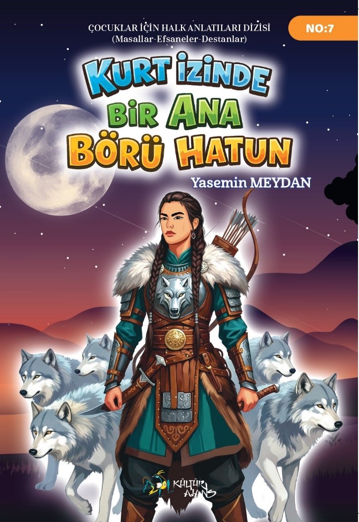 Kurt İzinde Bir Ana Börü Hatun