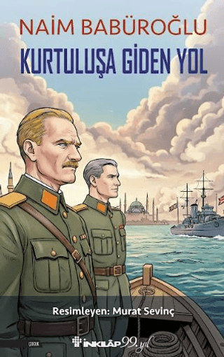 Kurtuluşa Giden Yol