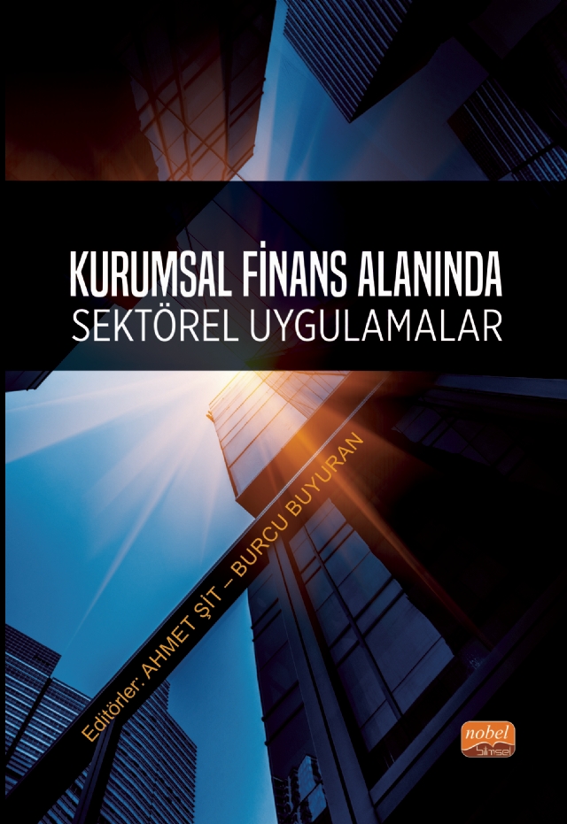 Kurumsal Finans Alanında Sektörel Uygulamalar Kurumsal Finans Alanında Sektörel Uygulamalar