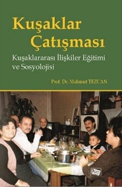 Kuşaklar Çatışması Kuşaklar Çatışması