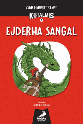 Kutalmış - Ejderha Sangal (1. Kitap)