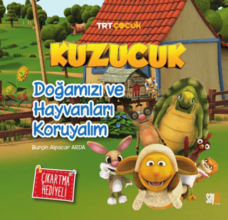 Kuzucuk - Doğamızı ve Hayvanları Koruyalım