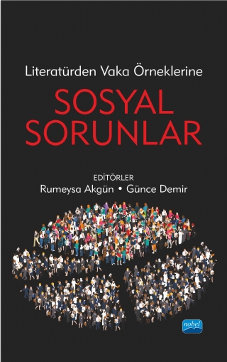 Literatürden Vaka Örneklerine SOSYAL SORUNLAR