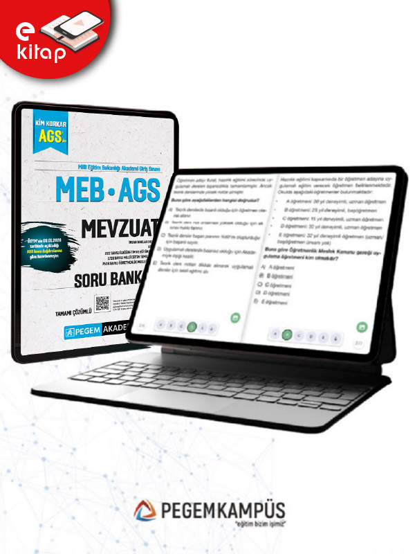 MEB-AGS Kim Korkar Mevzuat Anayasa-222 Sayılı İlköğretim ve Eğitim Kanunu-1739 Sayılı Millî Eğitim Temel Kanunu-7528 Sayılı Öğretmenlik Mesleği Kanunu Tamamı Çözümlü E-Soru Bankası MEB-AGS Kim Korkar Mevzuat Anayasa-222 Sayılı İlköğretim ve Eğitim Kanunu-1739 Sayılı Millî Eğitim Temel Kanunu-7528 Sayılı Öğretmenlik Mesleği Kanunu Tamamı Çözümlü E-Soru Bankası