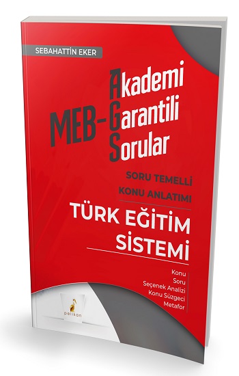 MEB – AGS Türk Eğitim Sistemi Soru Temelli Konu Anlatımı