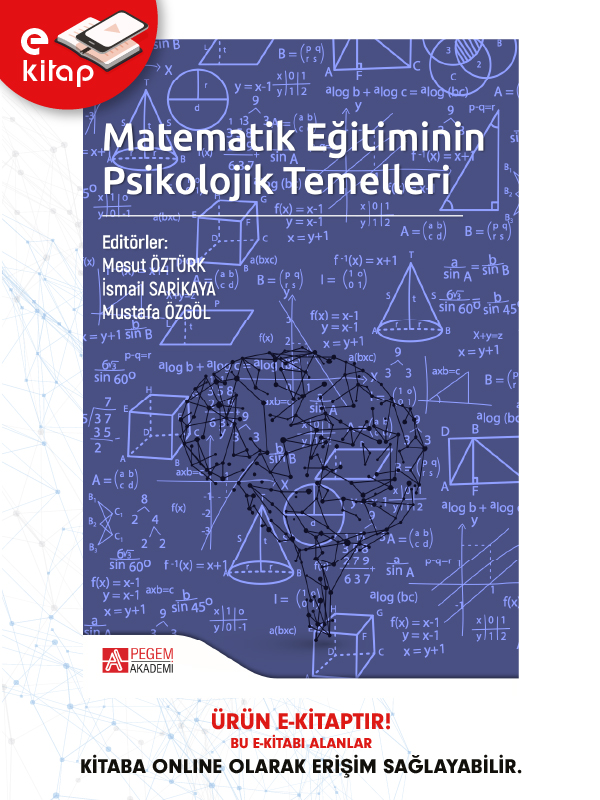 Matematik Eğitiminin Psikolojik Temelleri (e-kitap) Matematik Eğitiminin Psikolojik Temelleri (e-kitap)
