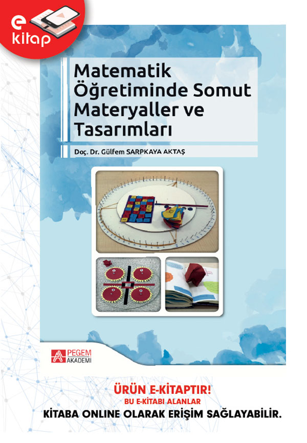 Matematik Öğretiminde Somut Materyaller ve Tasarımları (e-kitap)