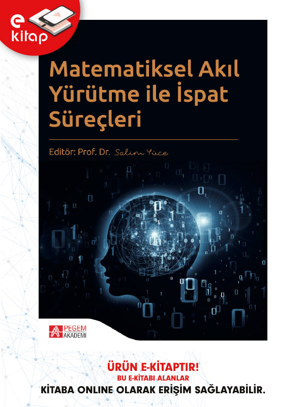 Matematiksel Akıl Yürütme ile İspat Süreçleri (e-kitap)