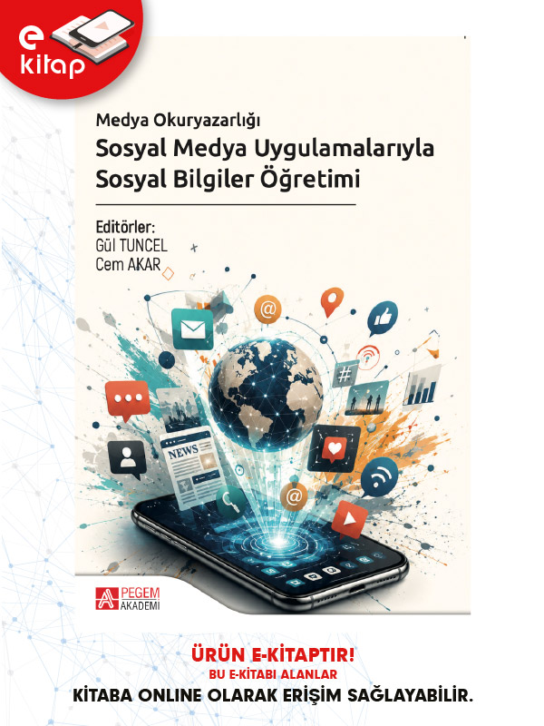 Medya Okuryazarlığı Sosyal Medya Uygulamalarıyla Sosyal Bilgiler Öğretimi (e-kitap) Medya Okuryazarlığı Sosyal Medya Uygulamalarıyla Sosyal Bilgiler Öğretimi (e-kitap)