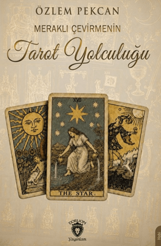 Meraklı Çevirmenin Tarot Yolculuğu Meraklı Çevirmenin Tarot Yolculuğu