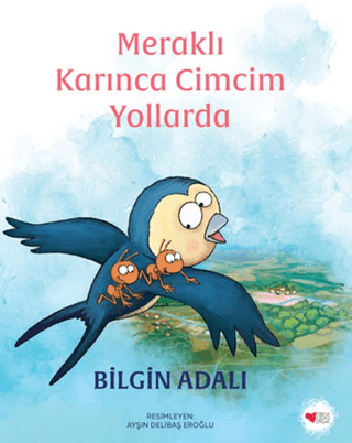 Meraklı Karınca Cimcim Yollarda Meraklı Karınca Cimcim Yollarda