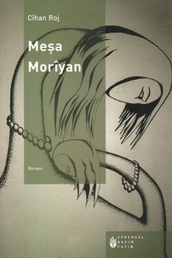 Meşa Moriyan (Kürtçe)