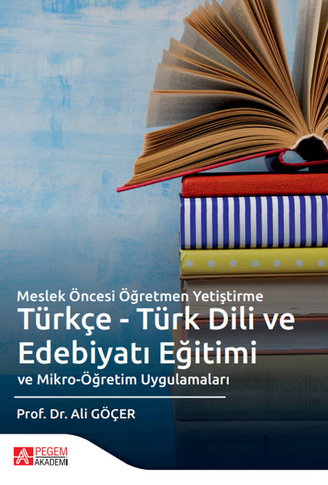 Meslek Öncesi Öğretmen Yetiştirme Türkçe - Türk Dili ve Edebiyatı Eğitimi  ve Mikro-Öğretim Uygulama