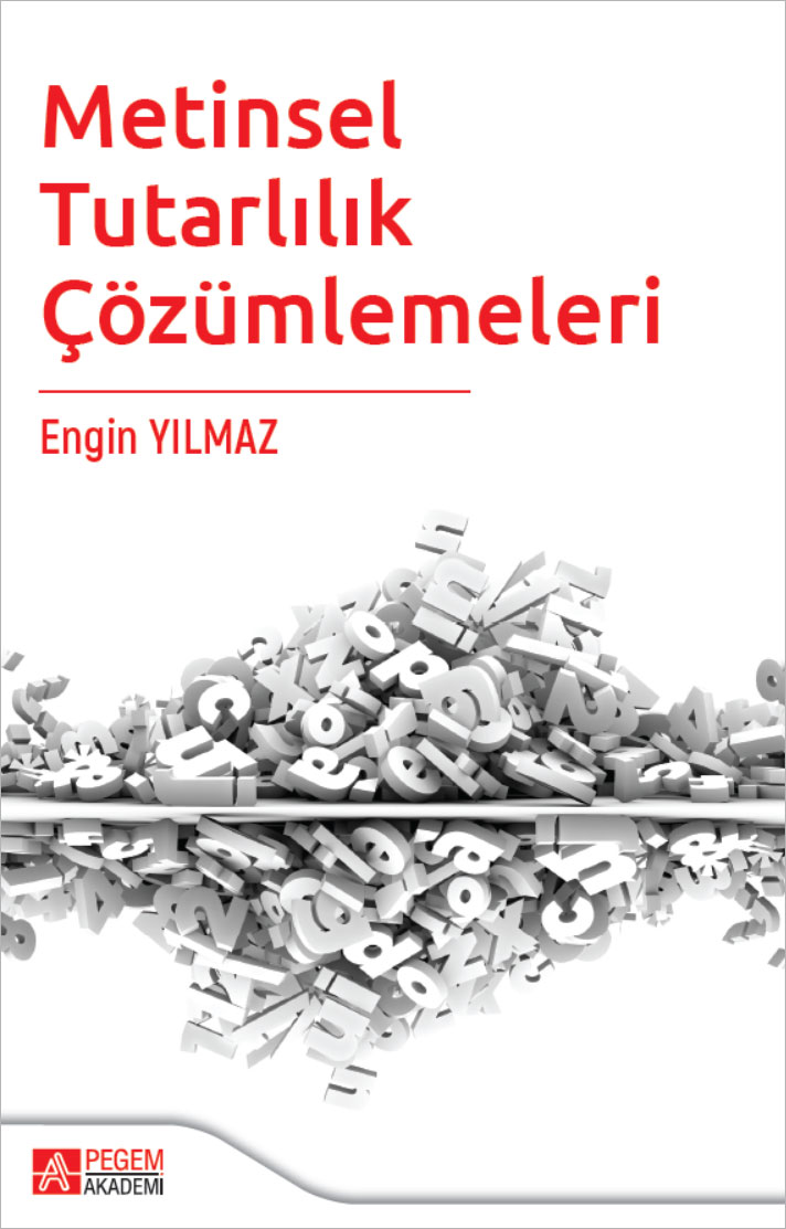 Metinsel Tutarlılık Çözümlemeleri Metinsel Tutarlılık Çözümlemeleri