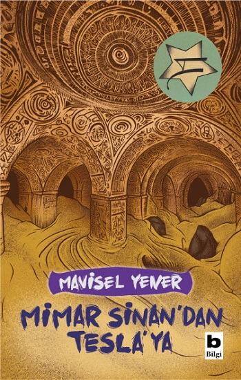 Mimar Sinan’dan Tesla’ya Mimar Sinan’dan Tesla’ya