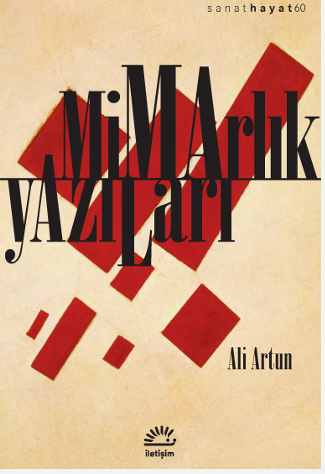 Mimarlık Yazıları Mimarlık Yazıları