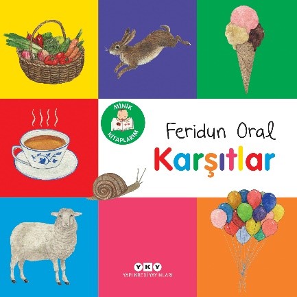 Minik Kitaplarım – Karşıtlar Minik Kitaplarım – Karşıtlar
