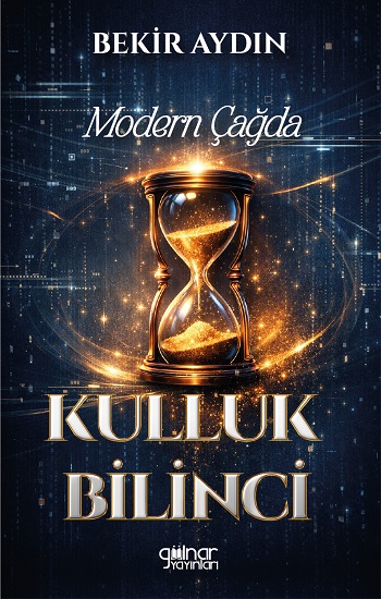 Modern Çağda Kulluk Bilinci