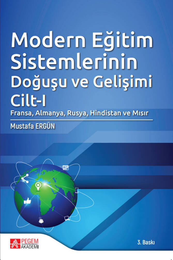Modern Eğitim Sistemlerinin Doğuşu ve Gelişimi (Cilt 1)