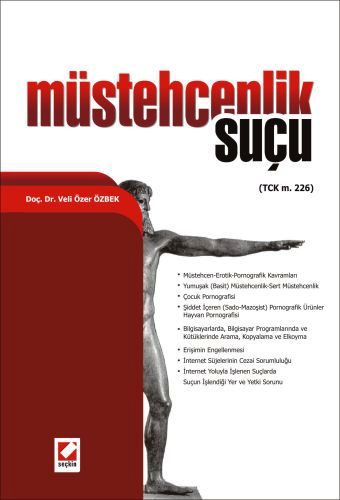 Müstehcenlik Suçu (TCK m. 226) Müstehcenlik Suçu (TCK m. 226)
