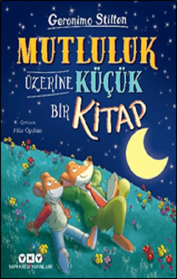Mutluluk Üzerine Küçük Bir Kitap Mutluluk Üzerine Küçük Bir Kitap