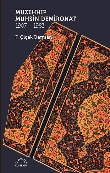 Müzehhip Muhsin Demironat 1907 - 1983 (Ciltli) Müzehhip Muhsin Demironat 1907 - 1983 (Ciltli)