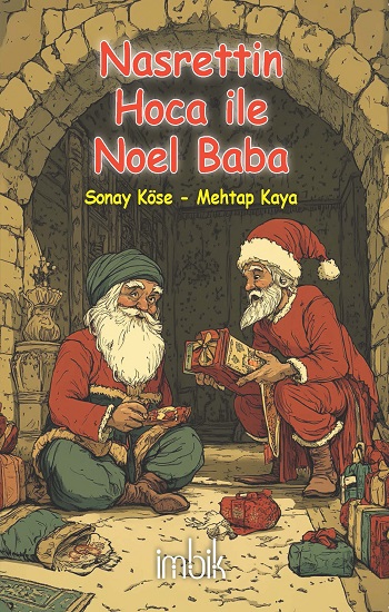 Nasrettin Hoca ile Noel Baba Nasrettin Hoca ile Noel Baba