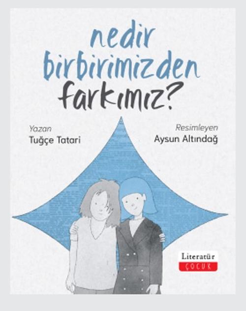 Nedir Birbirimizden Farkımız? Nedir Birbirimizden Farkımız?