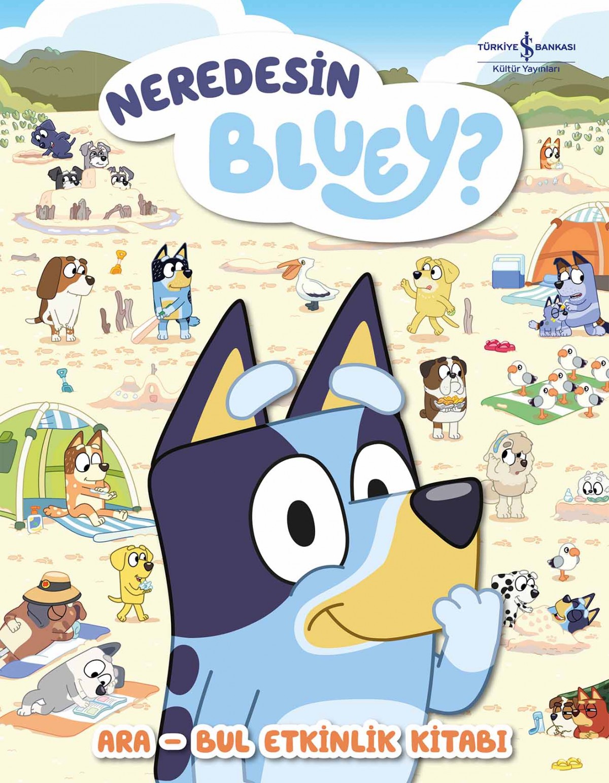 Neredesin Bluey? – Ara Bul Etkinlik Kitabı – Sert Kapak Neredesin Bluey? – Ara Bul Etkinlik Kitabı – Sert Kapak