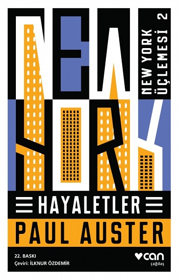 New York Üçlemesi Serisi 2 - Hayaletler New York Üçlemesi Serisi 2 - Hayaletler