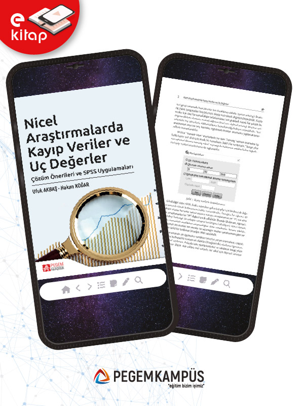 Nicel Araştırmalarda Kayıp Veriler ve Uç Değerler Çözüm Önerileri ve SPSS Uygulamaları (e-kitap)