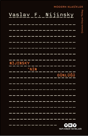 Nijinsky’nin Günlüğü Nijinsky’nin Günlüğü