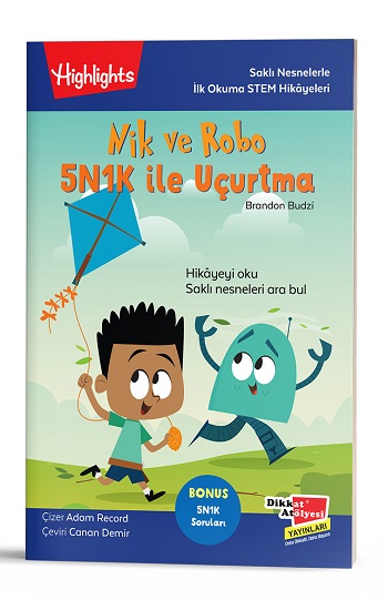 Nik ve Robo 5N1K ile Uçurtma