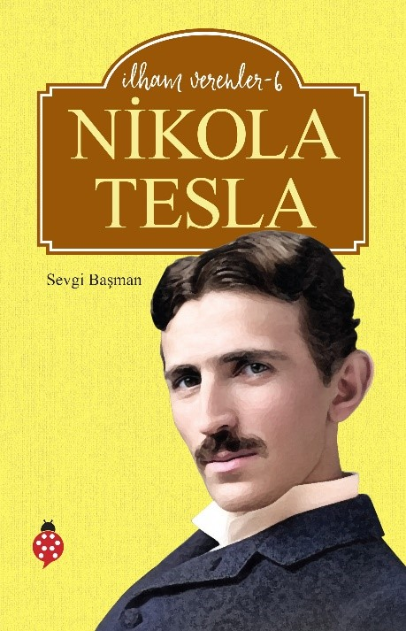Nikola Tesla Nikola Tesla