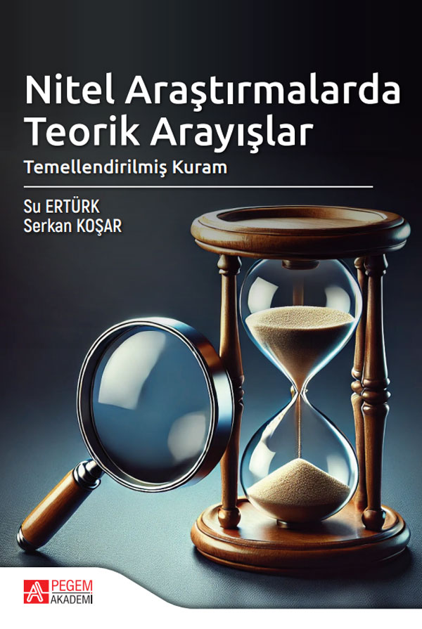 Nitel Araştırmalarda Teorik Arayışlar