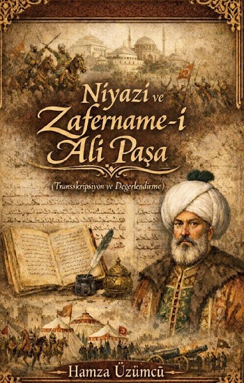 Niyazi ve Zfername-i Ali Paşa