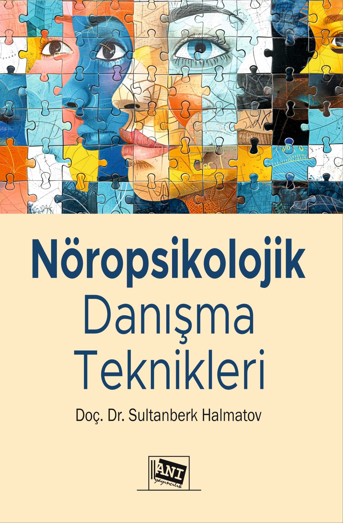 Nöropsikolojik Danışma Teknikleri Nöropsikolojik Danışma Teknikleri